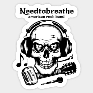 Needtobreathe Sticker